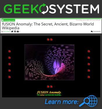 Geekosystem - fUSION Anomaly: The Secret, Ancient, Bizarro World Wikipedia graphic