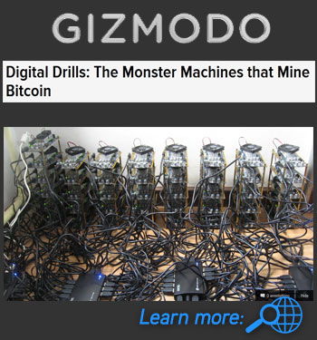 Gizmodo, Digital Drills: The Monster Machines that Mine Bitcoin graphic