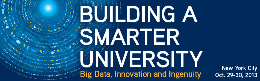 Building a Smarter University: Big Data, Innovation and Ingenuity