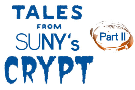 Tales from SUNY's Crypt