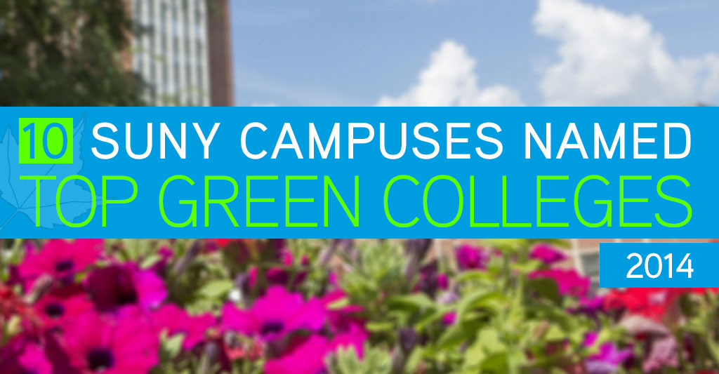Top Green Colleges SUNY Campuses 2014 The Princeton Review