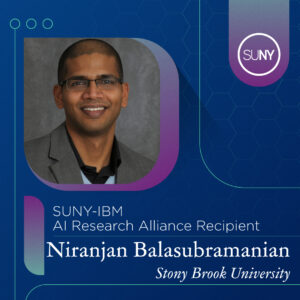 Niranjan Balasubramanian from Stony Brook University and 2024 SUNY-IBM Alliance grant recipient profile picture.