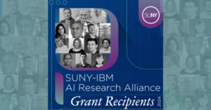 SUNY IBM AI Research Alliance Grant Recipients